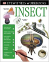 Eyewitness Workbooks: Insect